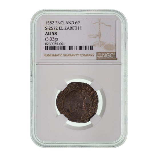 ENGLAND 1582 6P S-2572 Elizabeth I AU-58 NGC