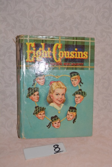 VINTAGE BOOK "EIGHT COUSINS" BY LOUISA MAY ALCOTT