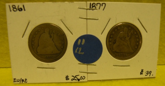 1861, 1877 SEATED LIBERTY QUARTERS - 2 TIMES MONEY