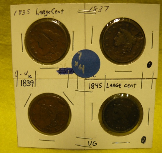 1835, 1837, 1839, 1845 LARGE CENTS - 4 TIMES MONEY