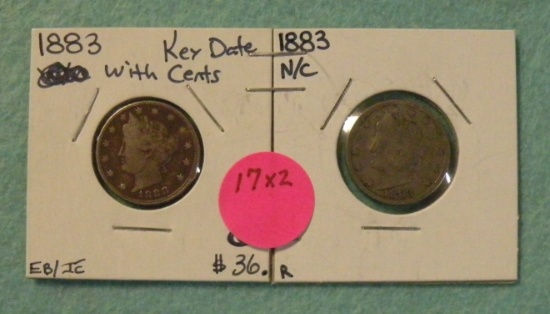 1883 W/CENTS, 1883 NO CENTS LIBERTY V NICKELS - 2 TIMES MONEY