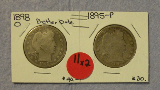 1895, 1898-O BARBER HALF DOLLARS - 2 TIMES MONEY