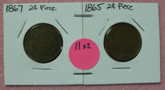 1865, 1867 TWO CENT PIECES - 2 TIMES MONEY