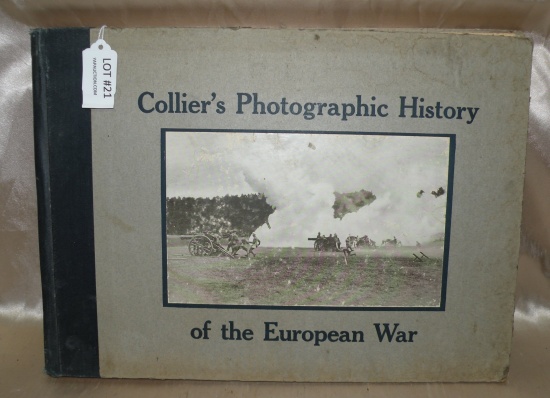COLLIERS PHOTOGRAPHIC HISTORY OF THE EUROPEAN WAR BOOK - COPYRIGHT 1917