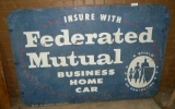 FEDERATED MUTUAL INSURANCE DOUBLE-SIDED METAL SIGN - WILL NOT SHIP