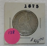 1875 SEATED LIBERTY HALF DOLLAR