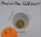 MEXICO MAXIMILIAN MINIATURE GOLD COIN