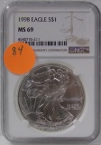 1998 SILVER EAGLE DOLLAR - GRADED MS69