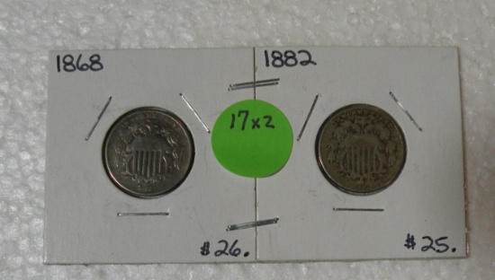 1868, 1882 SHIELD NICKELS - 2 TIMES MONEY