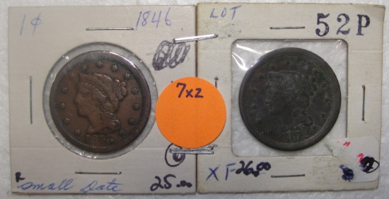 1846 SMALL DATE, 1852 BRAIDED HAIR LARGE CENTS - 2 TIMES MONEY