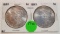 1881, 1882 MORGAN SILVER DOLLARS - 2 TIMES MONEY