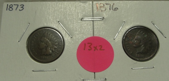 1873, 1876 INDIAN HEAD CENTS - 2 TIMES MONEY