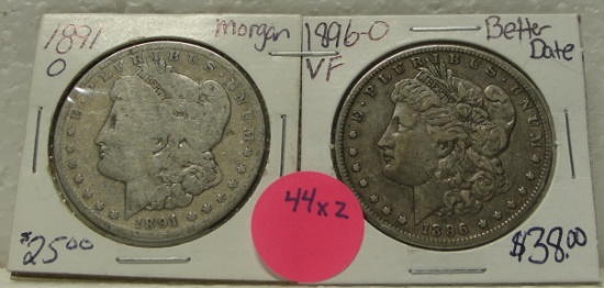 1891-O, 1896-O MORGAN SILVER DOLLARS - 2 TIMES MONEY