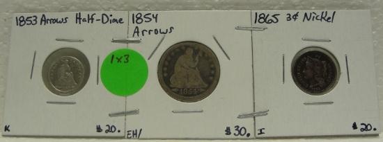 1853 HALF DIME, 1854 QUARTER, 1865 3 CENTS - 3 TIMES MONEY