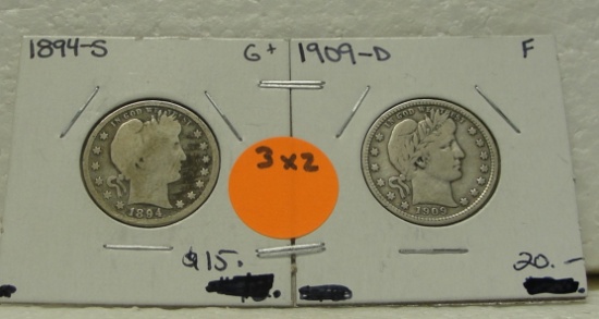 1894-S, 1909-D BARBER QUARTERS - 2 TIMES MONEY