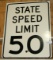 SINGLE-SIDED STATE SPEED LIMIT 50 WOOD ROAD SIGN - LOCAL PICKUP ONLY