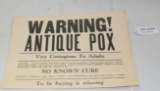 WARNING ANTIQUE POX PAPER SIGN