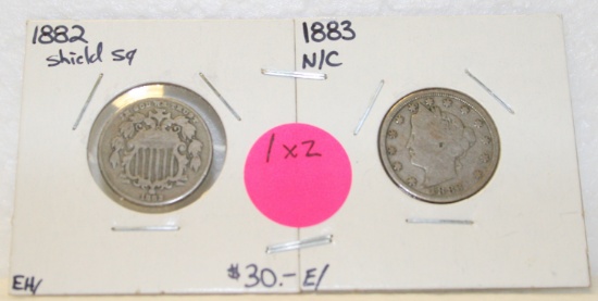 1882 SHIELD, 1883 NO CENTS V NICKELS - 2 TIMES MONEY