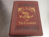 Old Times in the Colonies by Charles Coffin