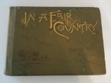1890 In a Fair Country, illustrated by Jerome and written by Higginson