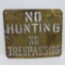 Brass Stencil for No Hunting No Trespassing sign, 10