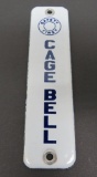 Enamel Cage Bell Sign, 6