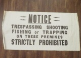 Cloth Trespassing Shooting, Fishing or Trapping Prohibited sign, 36