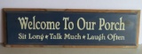 Wooden Motto Sign, Welcome to Our Porch, 24