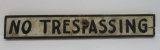 Wooden No Trespassing sign, painted, 24