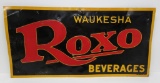 Waukesha Roxo Beverage metal advertising sign, 40