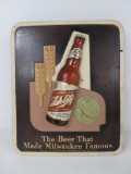 Schlitz sign, The Beer that made Milwaukee Famous, 12