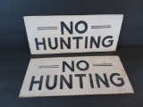 Two No Hunting signs, 10 1/2