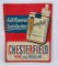 Chesterfield King and Regular metal advertising sign, 23 1/2