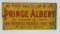 Metal Prince Albert advertising sign, 23 1/2