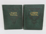 Deeds of Valor, Illustrated in 2 Volumes, 1905