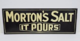 Metal sign, Morton Salt It Pours, 27 1/4