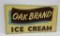 Metal Oak Brand Ice Cream Sign, MH Co 583, 28
