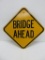 Bridge Ahead sign, 12