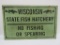 Wisconsin State Fish hatchery sign, 10