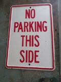 Metal No Parking sign, 12 1/2