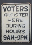 Voter Registration sign, heavy metal, 18