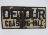 Detour Coasting Hill sign, heavy metal, 24