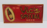 Vic's Special Beer sign, Northern Brewing Co Superior Wisconsin, 11 1/4
