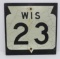 Wooden road sign, WIS 23, 24