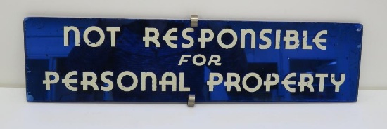 Blue Mirrored 16" "Not Responsible for Personal Property" Sign