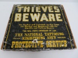 Theives Beware, metal sign, Livestock tattoo sign, 12