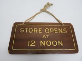 Store Opens at 12 Noon wooden sign, 12