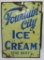 Hard to Find Fountain City Ice Cream enamel porcelain sign, two sided, 28