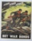 Original 1942 Buy War Bonds Poster, Attack Attack Attack, 22