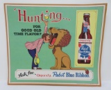 Cool Pabst Blue Ribbon cardboard advertising sign, Hunting for good flavor, 22